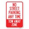 Signmission No Street Parking Anytime Tow Away Zone Heavy-Gauge Aluminum Sign, 12" x 18", A-1218-23566 A-1218-23566 - alternate 1
